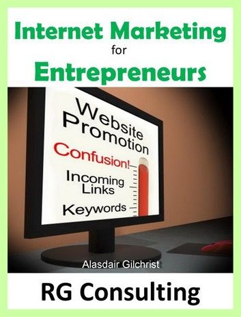Concise Guide to Internet Marketing for the Entrepreneur