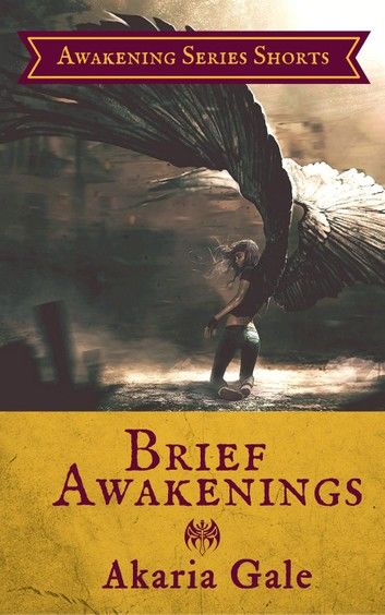 Brief Awakenings