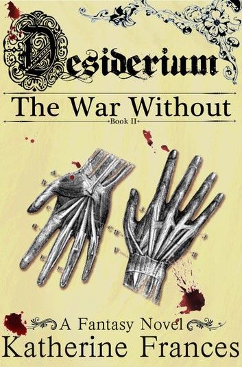 Desiderium: The War Without