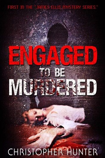 Engaged To Be Murdered