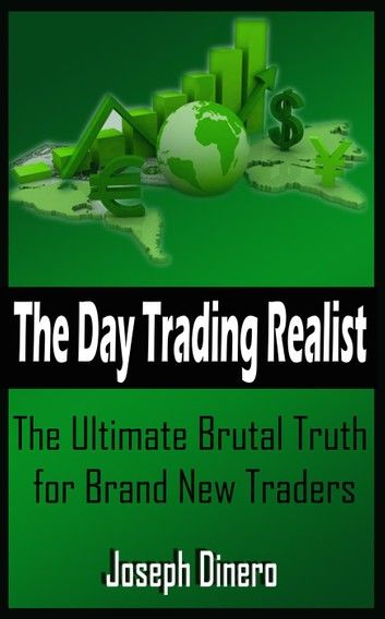 The Day Trading Realist