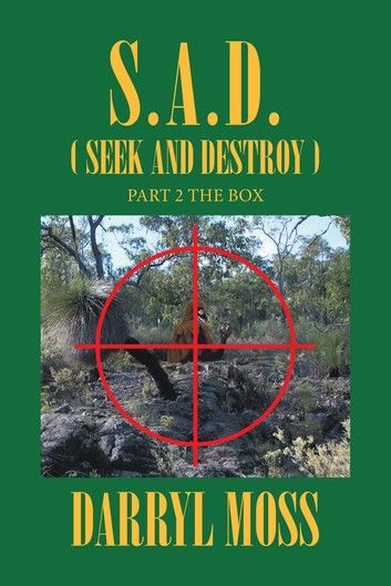 S.A.D. (Seek and Destroy)