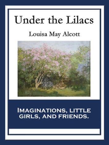 Under the Lilacs