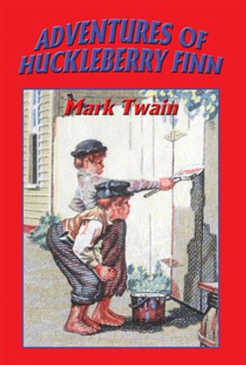 Adventures of Huckleberry Finn