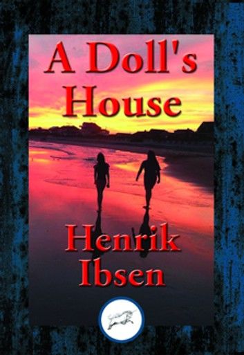 A Doll’s House