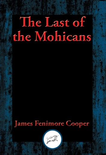 The Last of the Mohicans