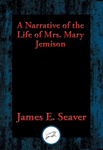 A Narrative of the Life of Mrs. Mary Jemison