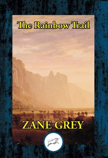 The Rainbow Trail