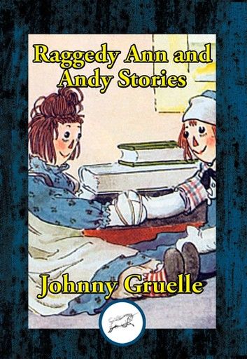 Raggedy Ann and Andy Stories