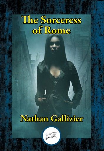 The Sorceress of Rome