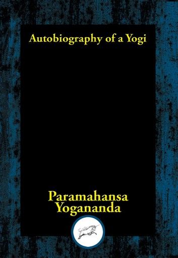 Autobiography of a Yogi