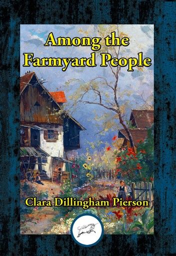 Among the Farmyard People