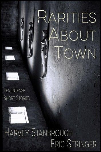 Rarities About Town