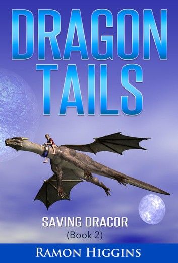 Dragon Tails: Saving Dracor