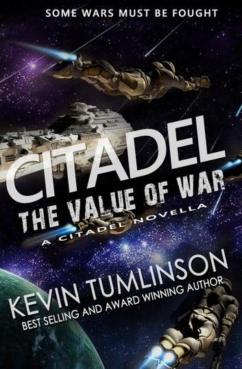 Citadel: The Value of War