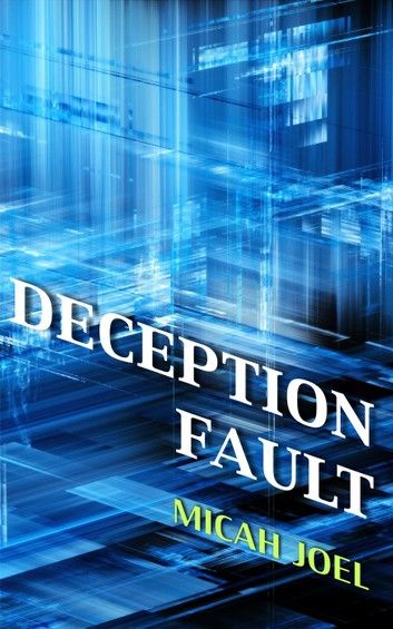 Deception Fault