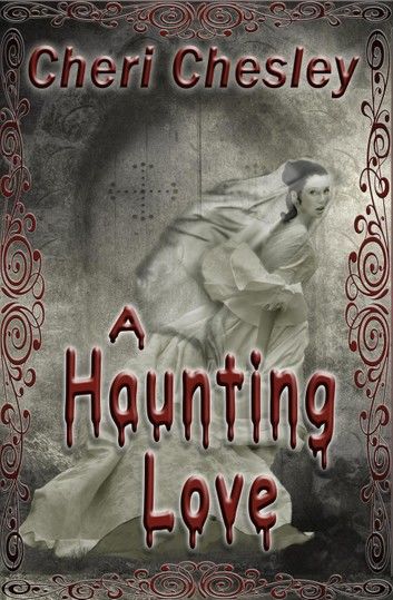 A Haunting Love