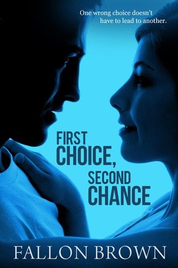 First Choice, Second Chance