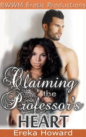 Claiming the Professor\