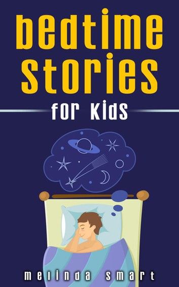 Bedtime Stories for Kids