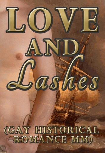 Love and Lashes (Gay Historical Romance MM)