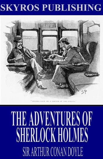 The Adventures of Sherlock Holmes