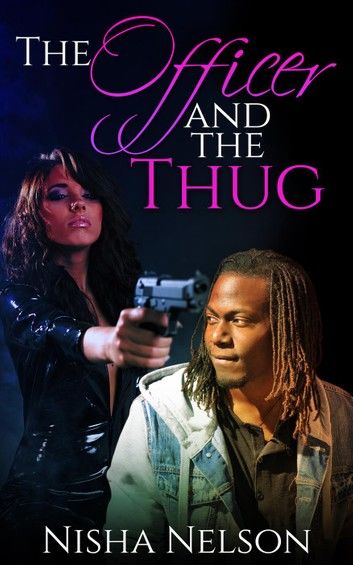 The Officer and the Thug