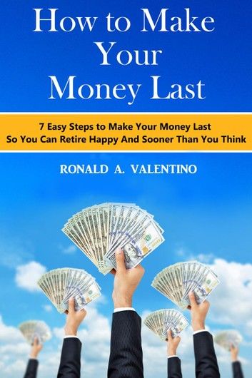 How to Make Your Money Last
