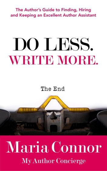 Do Less. Write More.: The Author\