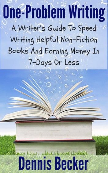 One Problem Writing: A Writer\