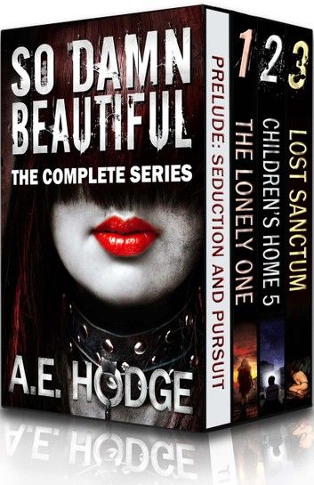 So Damn Beautiful: The Complete Series