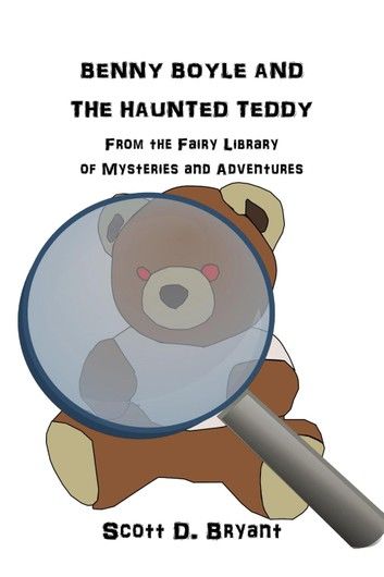 Benny Boyle and the Haunted Teddy