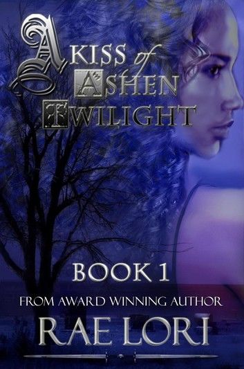 A Kiss of Ashen Twilight