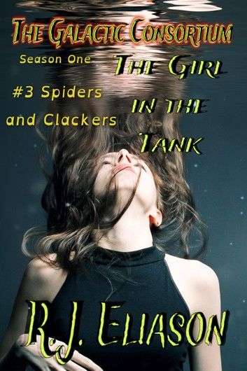 The Girl in the Tank: Spiders and Clackers