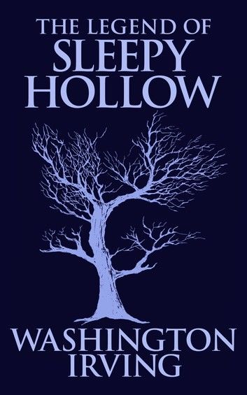 The Legend of Sleepy Hollow