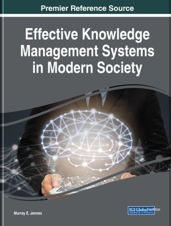 Effective Knowledge Management Systems in Modern Society