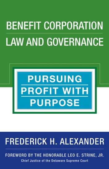 Benefit Corporation Law and Governance