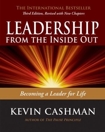 Leadership from the Inside Out