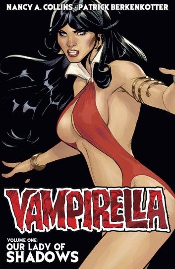 Vampirella Vol. 1: Our Lady of Shadows