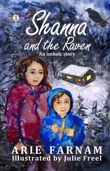 Shanna and the Raven: An Imbolc Story