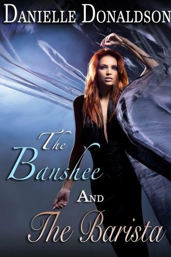 The Banshee and The Barista