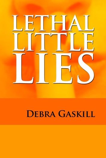 Lethal Little Lies