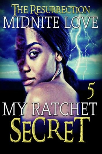 My Ratchet Secret 5