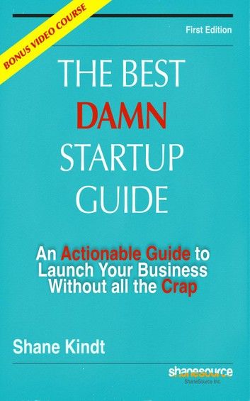 Best Damn Startup Guide