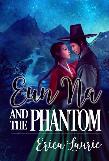 Eun Na and the Phantom