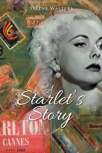 A Starlet’S Story