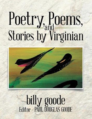 Poetry, Poems, and Stories by Virginian