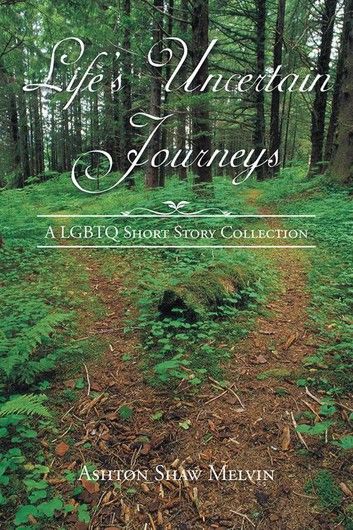 Life’S Uncertain Journeys