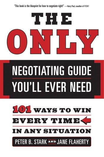 The Only Negotiating Guide You\