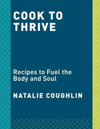 Cook to Thrive